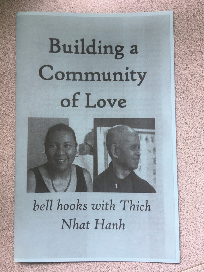 Building A Community Of Love: bell hooks with Thich Nhat Hanh