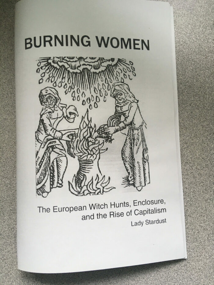 Burning Women: The European Witch Hunts, Enclosure, and the Rise of Capitalism