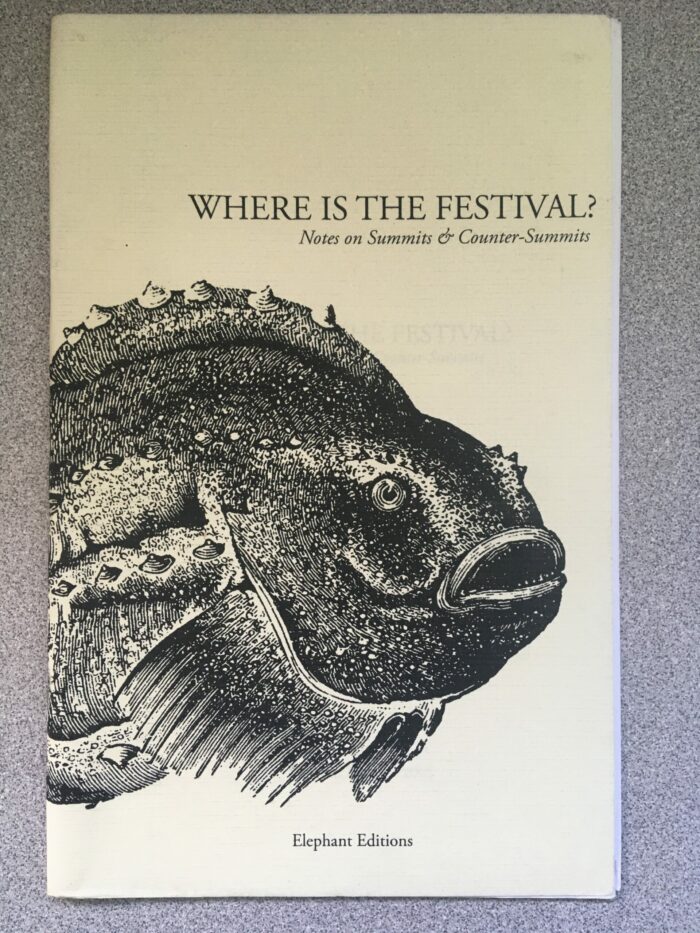Where is the Festival?: Notes on Summits and Counter-Summits