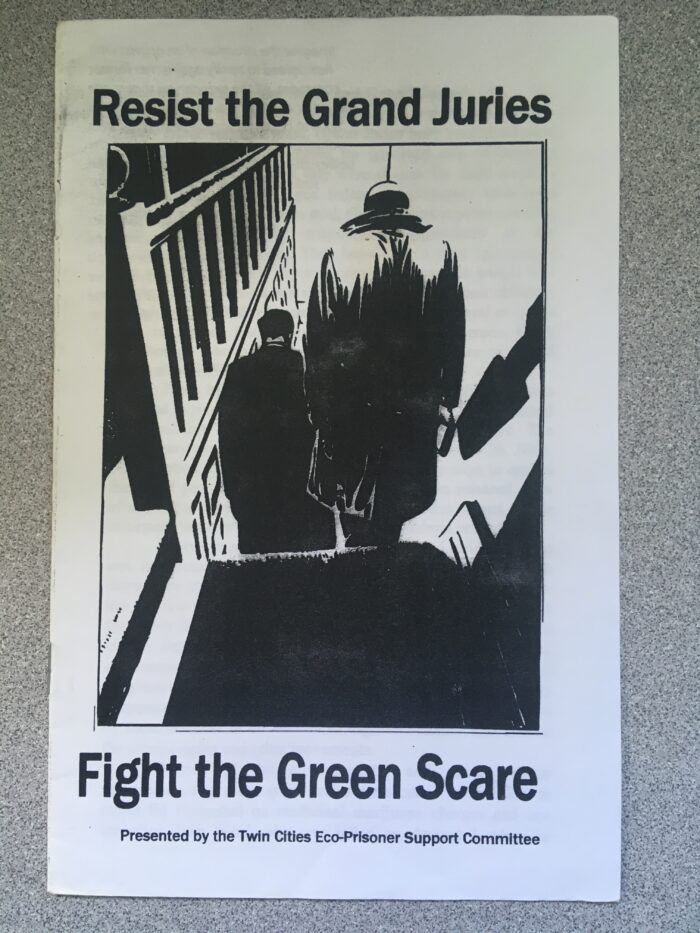 Resist the Grand Juries: Fight the Green Scare