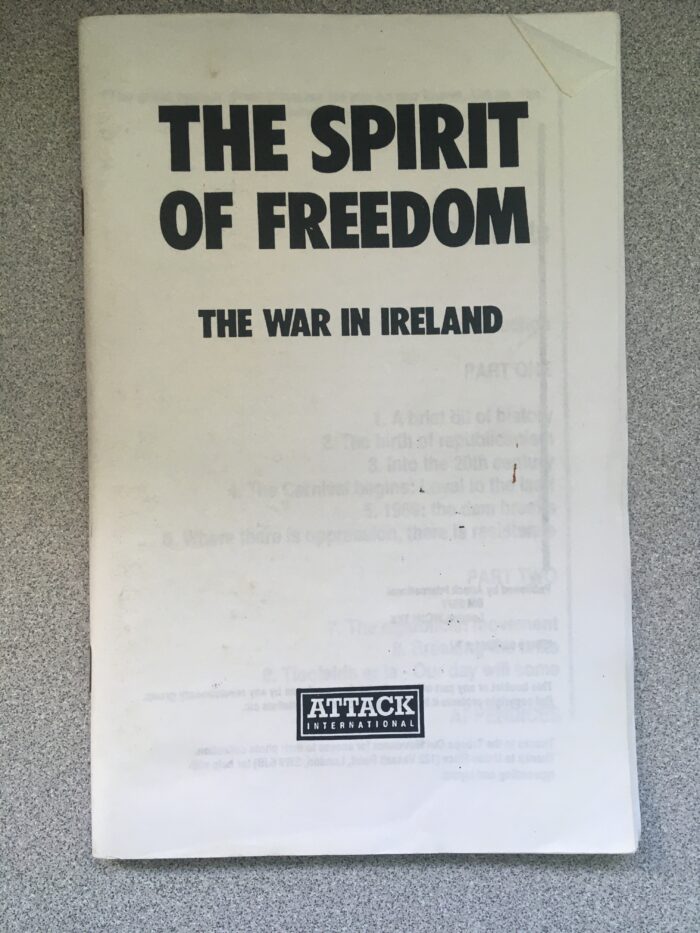 The Spirit of Freedom: The War in Ireland