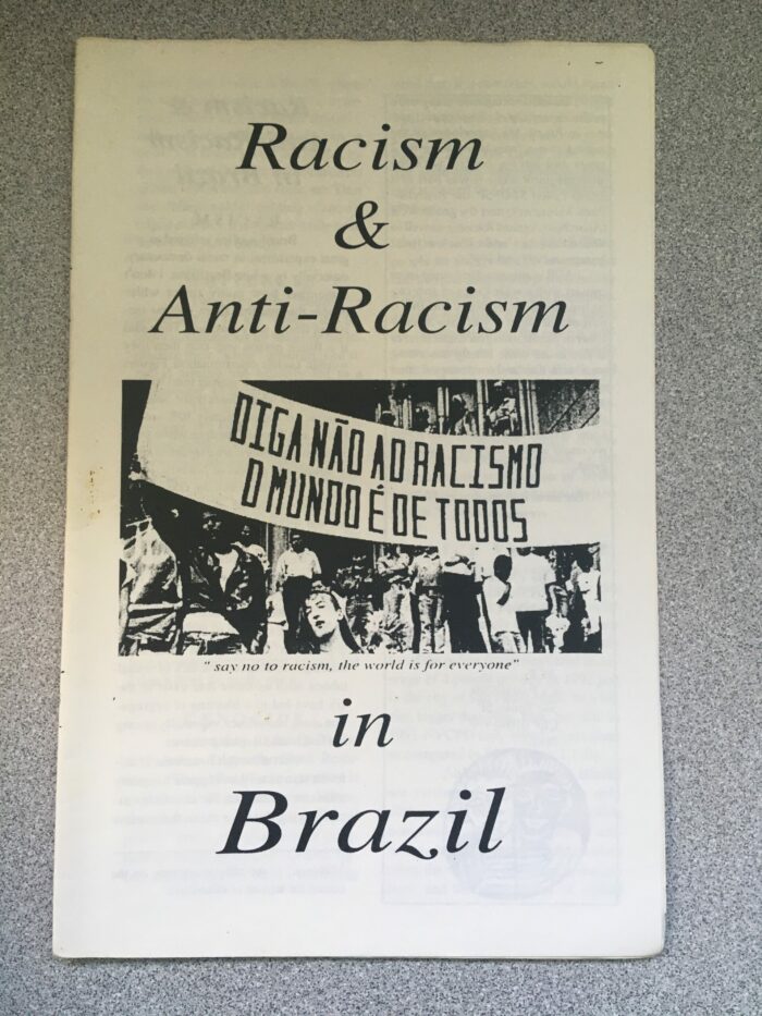 Racism and Anti-racism in Brazil