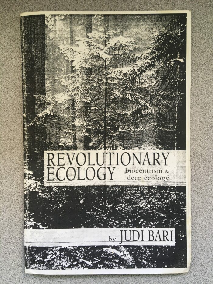 Revolutionary Ecology: Biocentrism and Deep Ecology