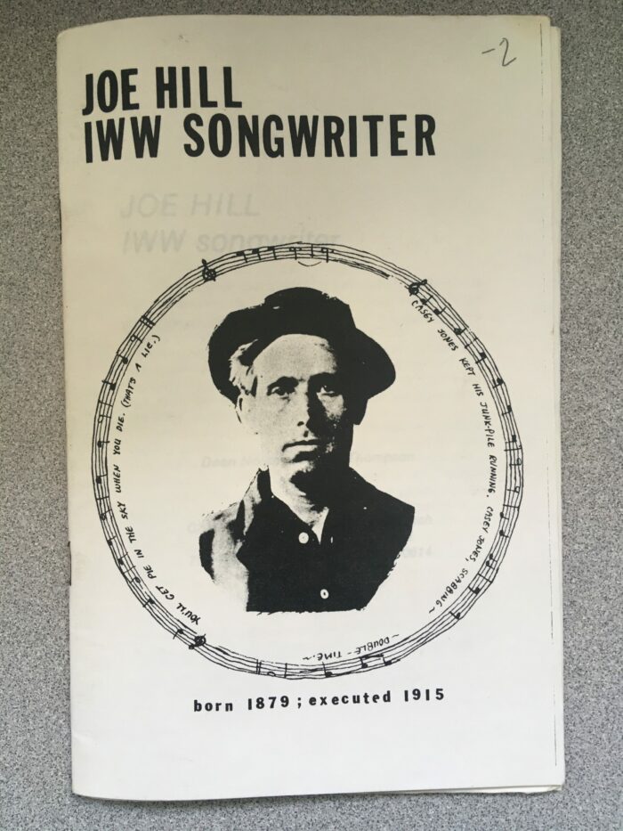Joe Hill: IWW Songwriter