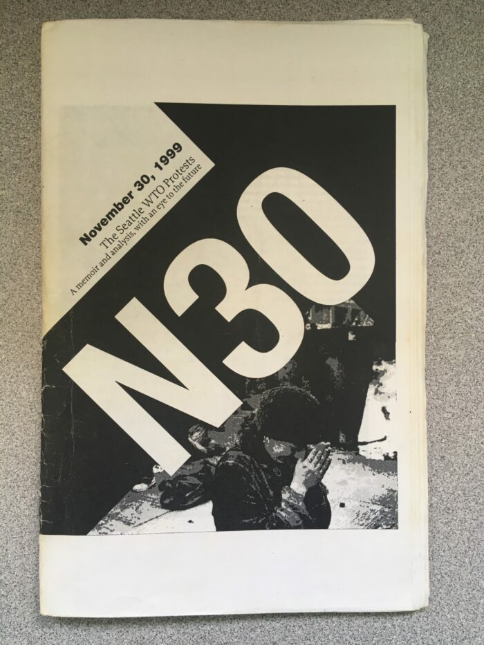 N30: The Seattle WTO Protests