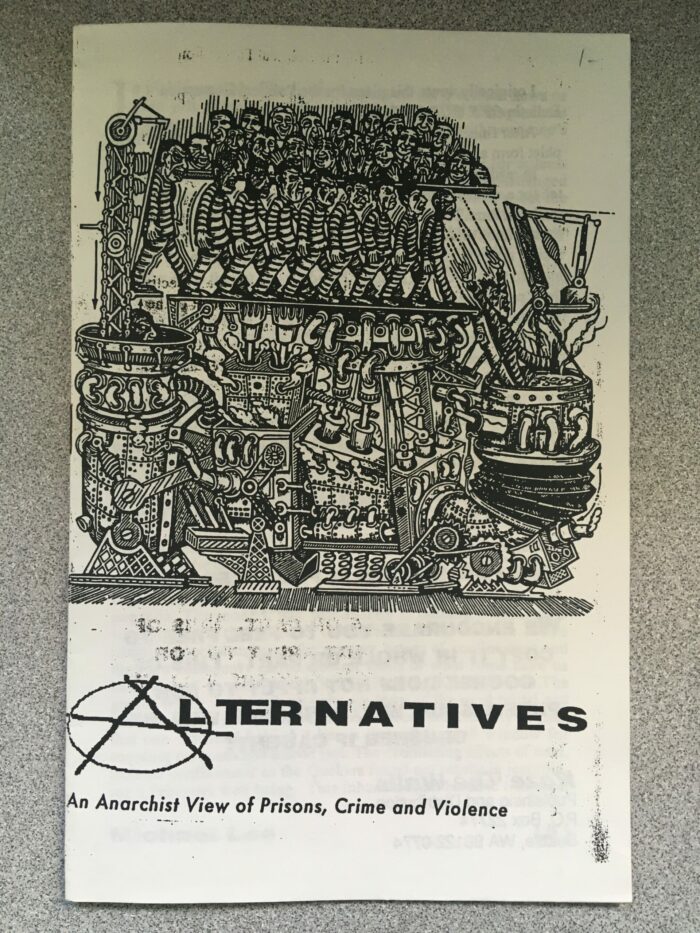 Alternatives: An Anarchist View of Prisons, Crime, and Violence