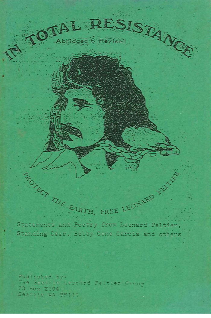 In Total Resistance: Statements and Poetry from Leonard Peltier