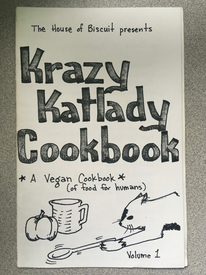 Krazy Katlady Cookbook: A Vegan Cookbook (of food for humans)
