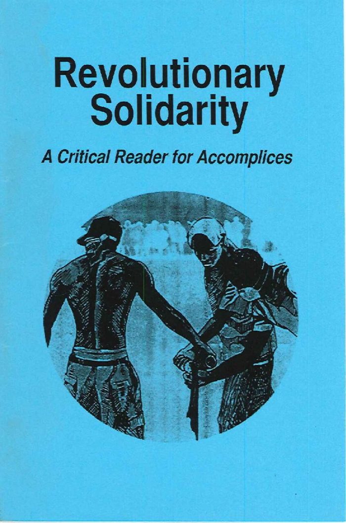 Revolutionary Solidarity: A Critical Reader for Accomplices