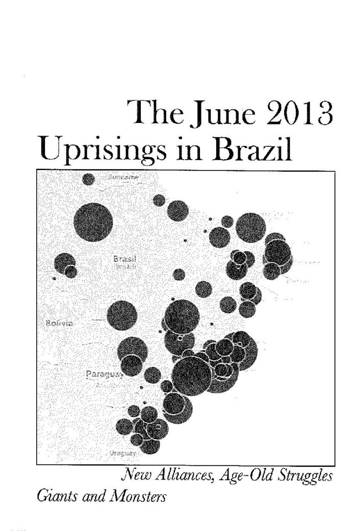 The June 2013 Uprisings in Brazil