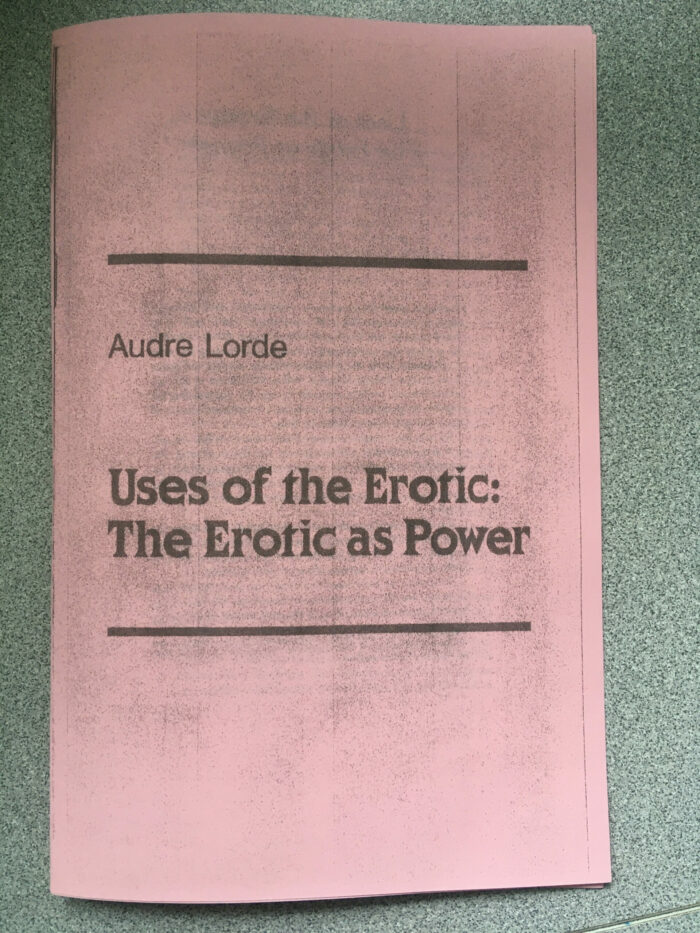 The Uses of the Erotic: The Erotic As Power