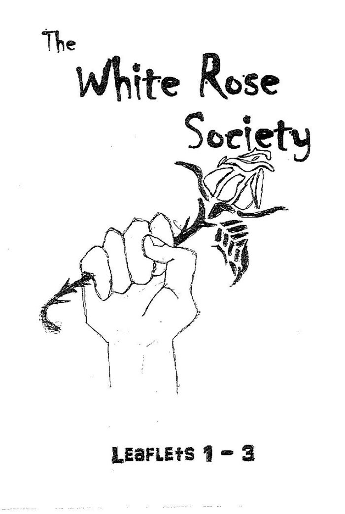 The White Rose Society: Leaflets 1-3