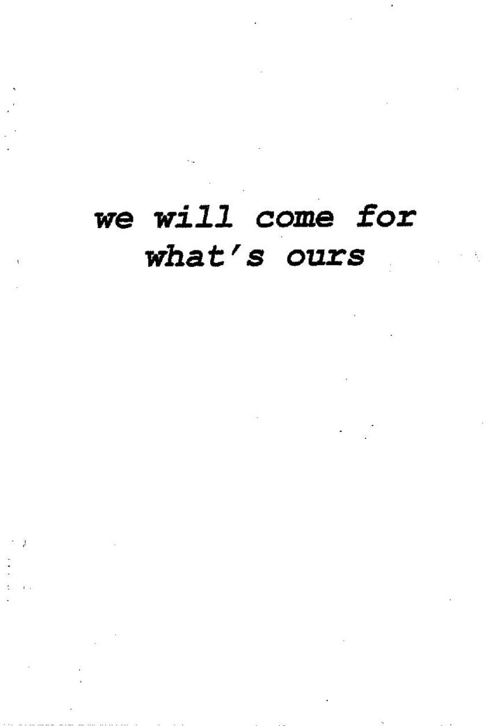 We Will Come For What's Ours