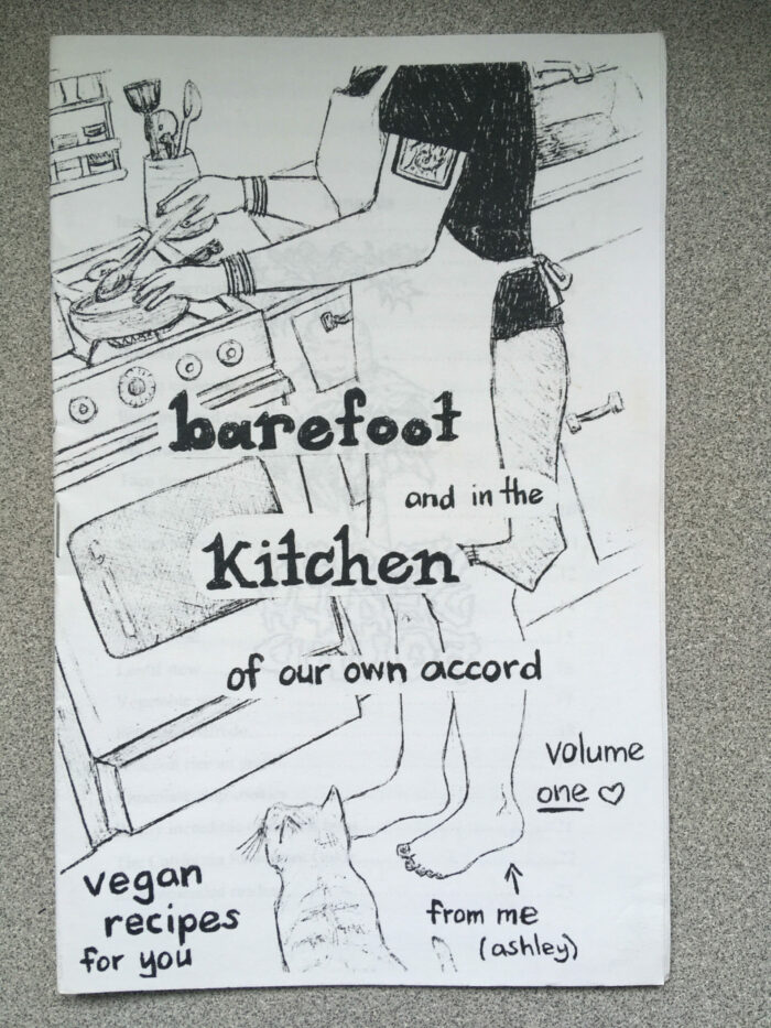 Barefoot and in the Kitchen of our own Accord Volume One