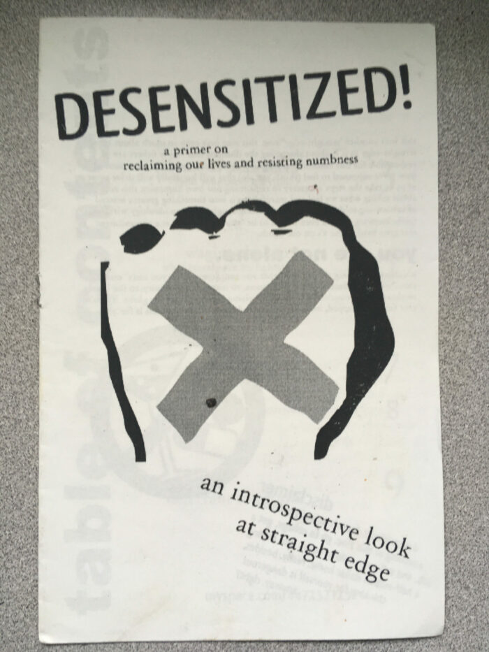 Desensitized!: An Introspective Look At Straight Edge