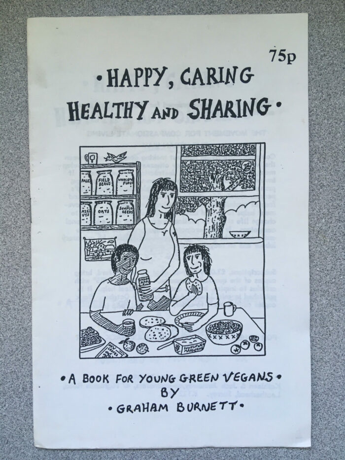 Happy, Caring, Healthy and Sharing: A Book for Young Green Vegans