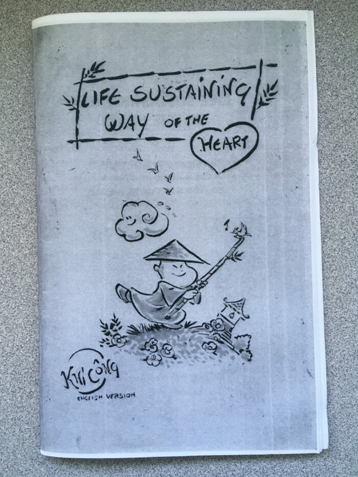 Life Sustaining Way of the Heart