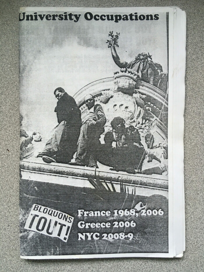 University Occupations: France, Greece, NYC